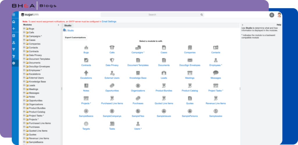 SugarCRM comes with built in tool called studio for customsing the
existing modules
